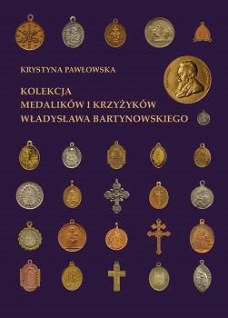 Pawlowska-Kolekcja-medalikow-i-krzyzykow-Wladyslawa-Bartynowskiego