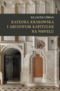 Urban-Katedra-Krakowska-i-Archiwum-Kapitulne-na-Wawelu