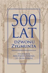 Rokosz-Urban-500-lat-dzwonu-Zygmunta