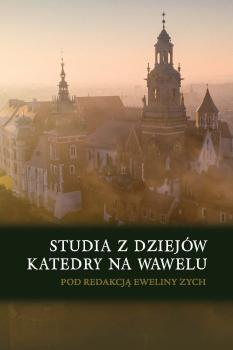 Zych-Studia-z-dziejow-katedry-na-Wawelu