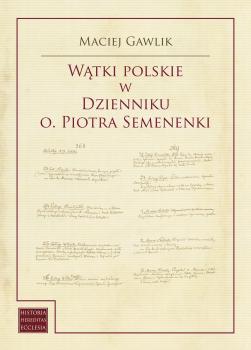 Gawlik-Watki-Polskie-w-Dzienniku-o-Piotra-Semenenki