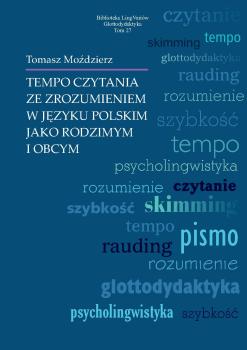 Mozdzierz-Tempo-czytania-ze-zrozumieniem-w-jezyku-polskim-jako-rodzimym-i-obcym