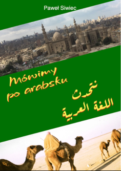 Siwiec-Mowimy-po-arabsku-Wydanie-drugie-poszerzone