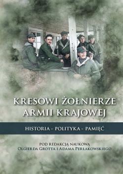 Grott-Perlakowski- Kresowi-zolnierze-Armii-Krajowej