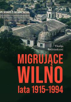 Stravinskiene-Migrujace-Wilno-cover