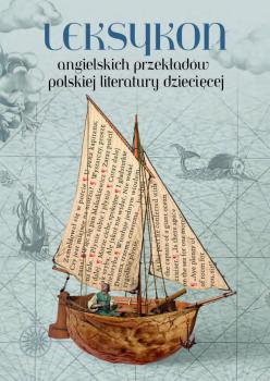 Dybiec-Gajer-Leksykon-angielskich-przekladow-polskiej-literatury-dzieciecej-cover