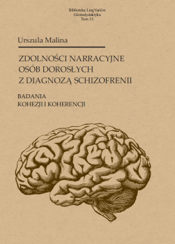 Malina-Zdolnosci-narracyjne-osob-doroslych-z-diagnoza-schizofrenii