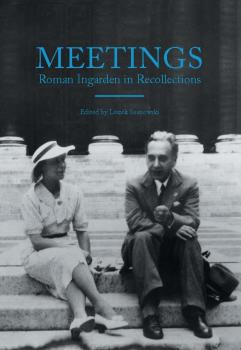 Cover for Meetings: Roman Ingarden in Recollections