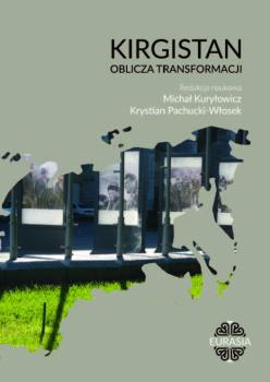 Cover for Kirgistan – oblicza transformacji