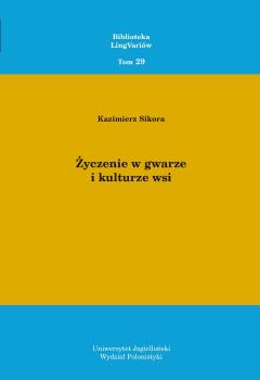 Cover for Życzenie w gwarze i kulturze wsi