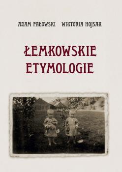 Cover for Łemkowskie etymologie