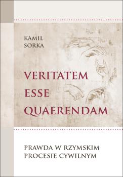 Cover for Veritatem esse quaerendam: Prawda w rzymskim procesie cywilnym