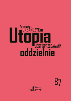 Cover for Utopia  jest sprzedawana oddzielnie: Polityczność sience fiction w recepcji fanowskiej (na przykładzie Star Treka)