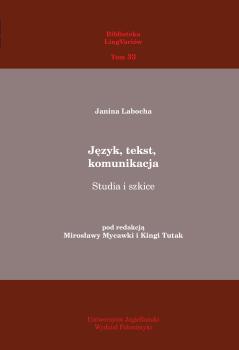 Cover for Język, tekst, komunikacja: Studia i szkice