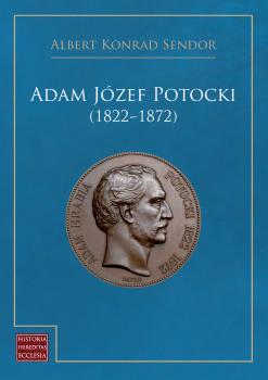 Cover for Adam Józef Potocki (1822-1872)