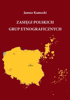 Cover for Zasięgi polskich grup etnograficznych