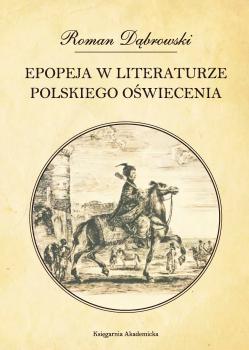 Cover for Epopeja w literaturze polskiego oświecenia