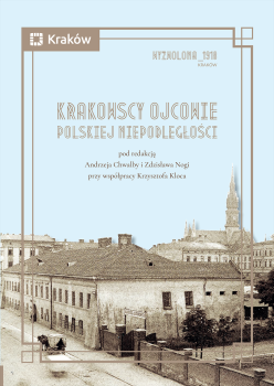 Cover for Krakowscy ojcowie polskiej niepodległości